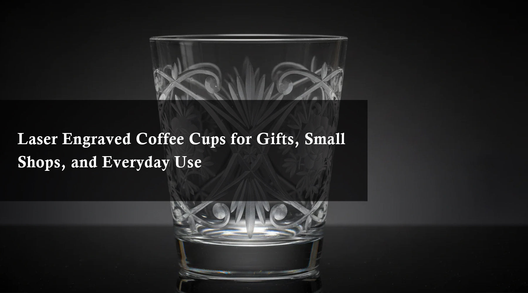 Laser Engraved Coffee Cups for Gifts, Small Shops, and Everyday Use
