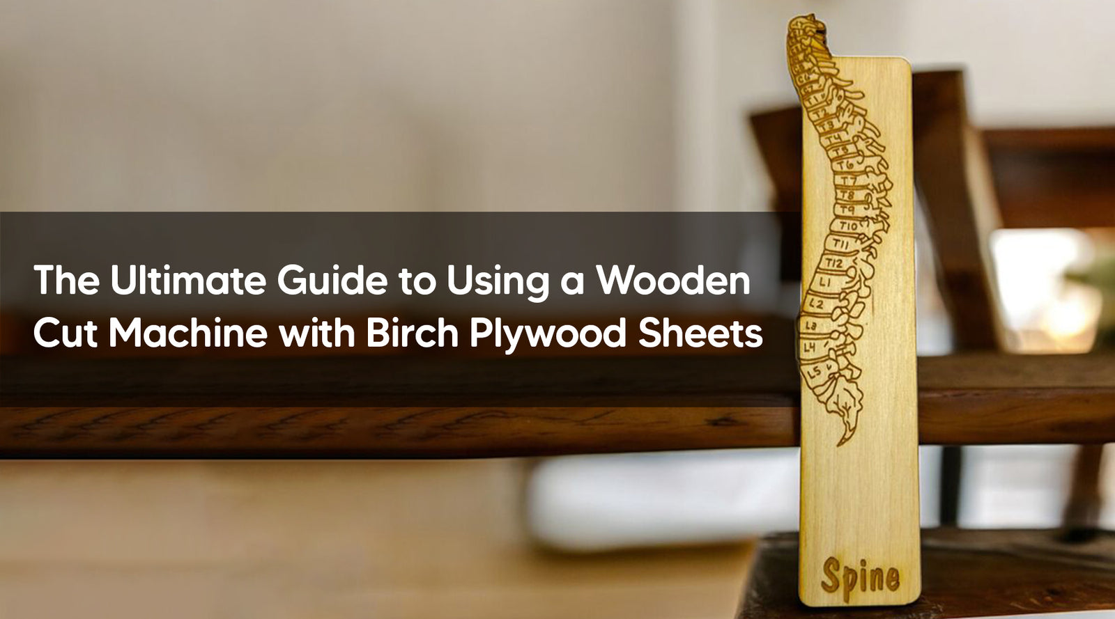 The Ultimate Guide to Using a Wooden Cut Machine with Birch Plywood Sheets