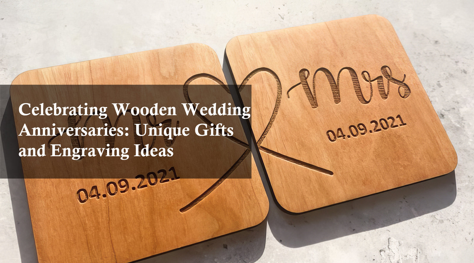 Celebrating Wooden Wedding Anniversaries: Unique Gifts and Engraving Ideas