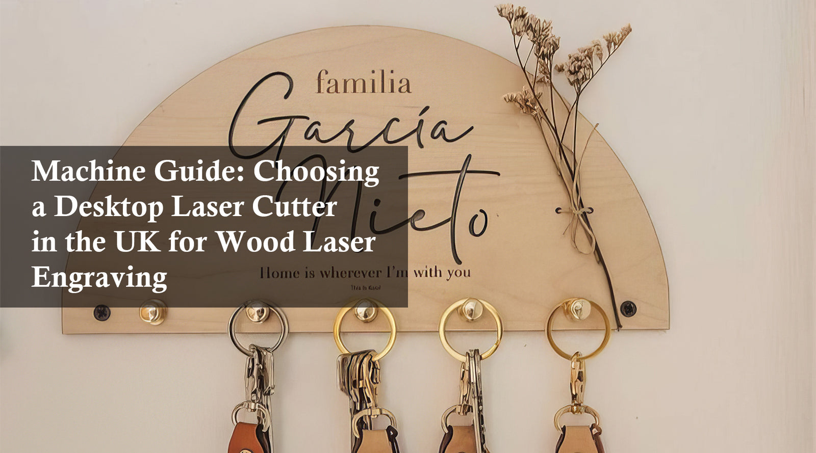 Machine Guide: Choosing a Desktop Laser Cutter in the UK for Wood Laser Engraving