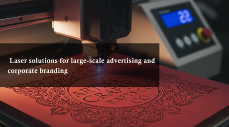 Laser solutions for large-scale advertising and corporate branding