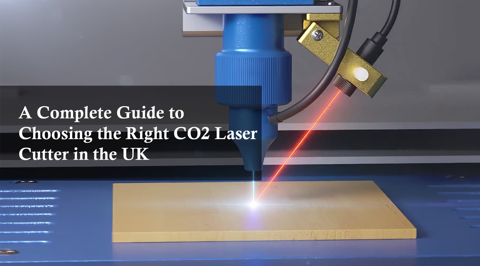 A Complete Guide to Choosing the Right CO2 Laser Cutter in the UK