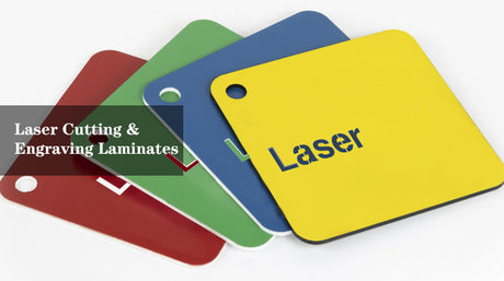 Laser Cutting&Engraving laminates