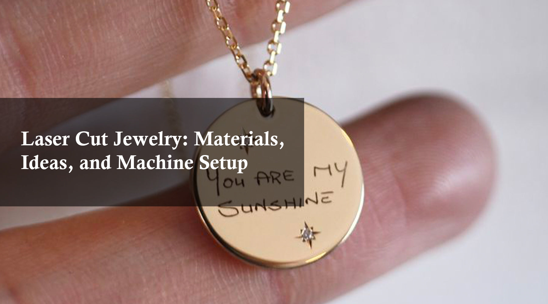 Personalized Jewelry Projects Using Stainless Steel Laser Engraving