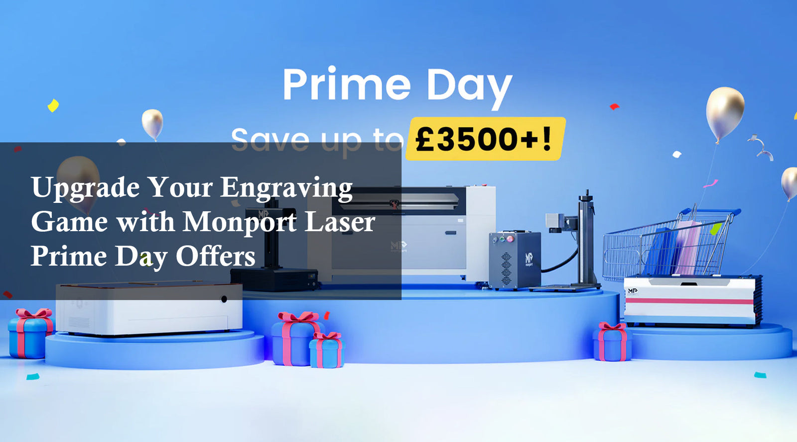 Upgrade Your Engraving Game with Monport Laser Prime Day Offers
