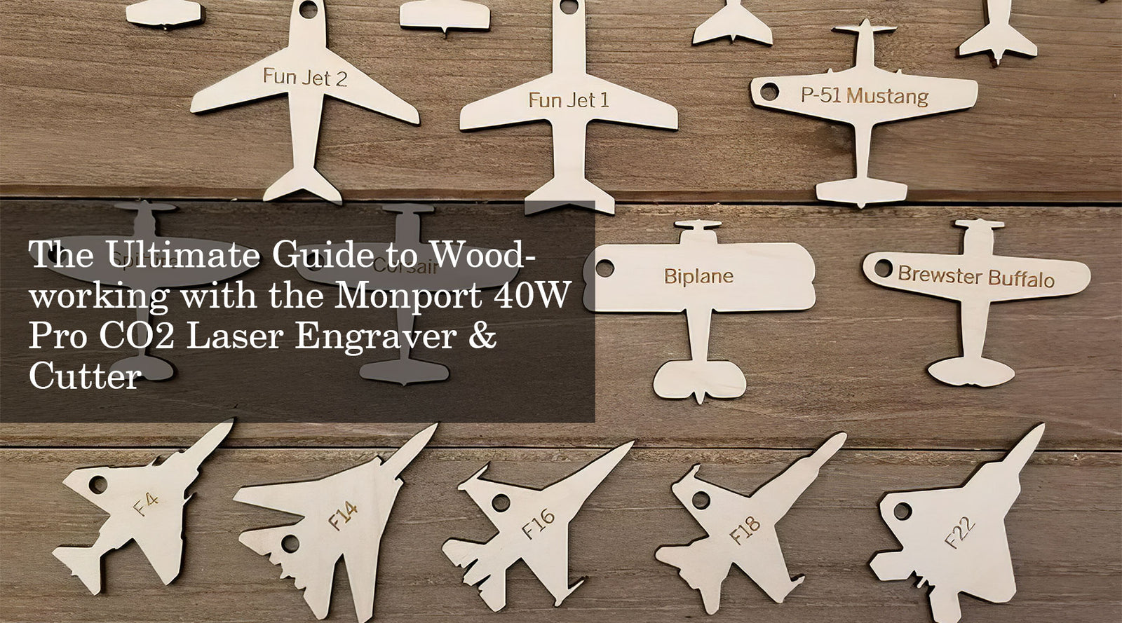 The Ultimate Guide to Woodworking with the Monport 40W Pro CO2 Laser Engraver & Cutter