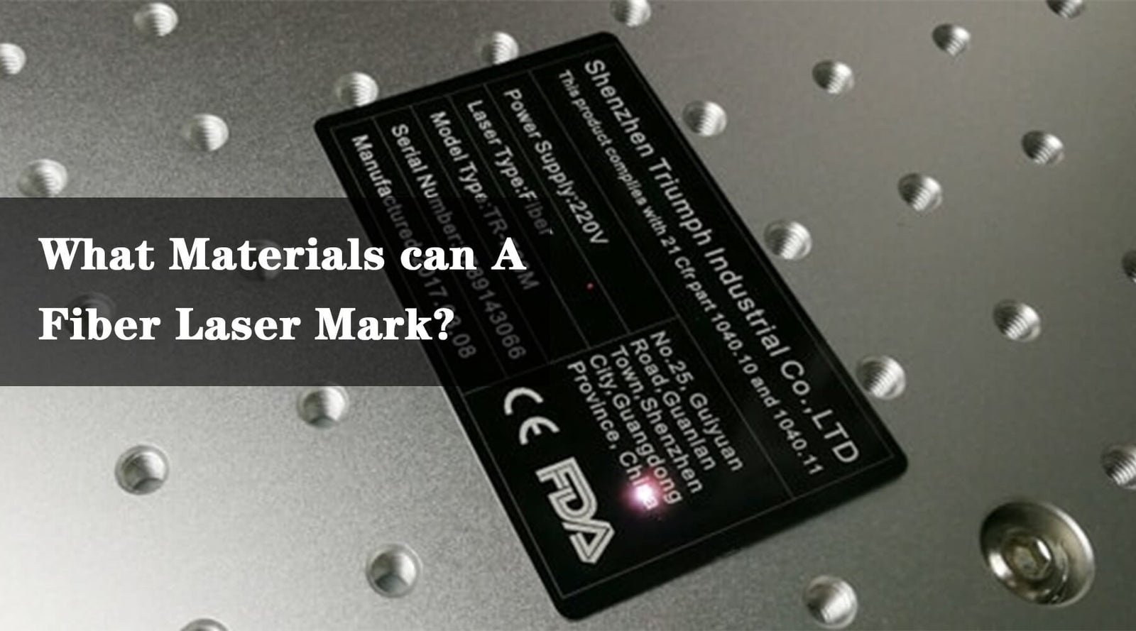 What Materials can A Fiber Laser Mark?