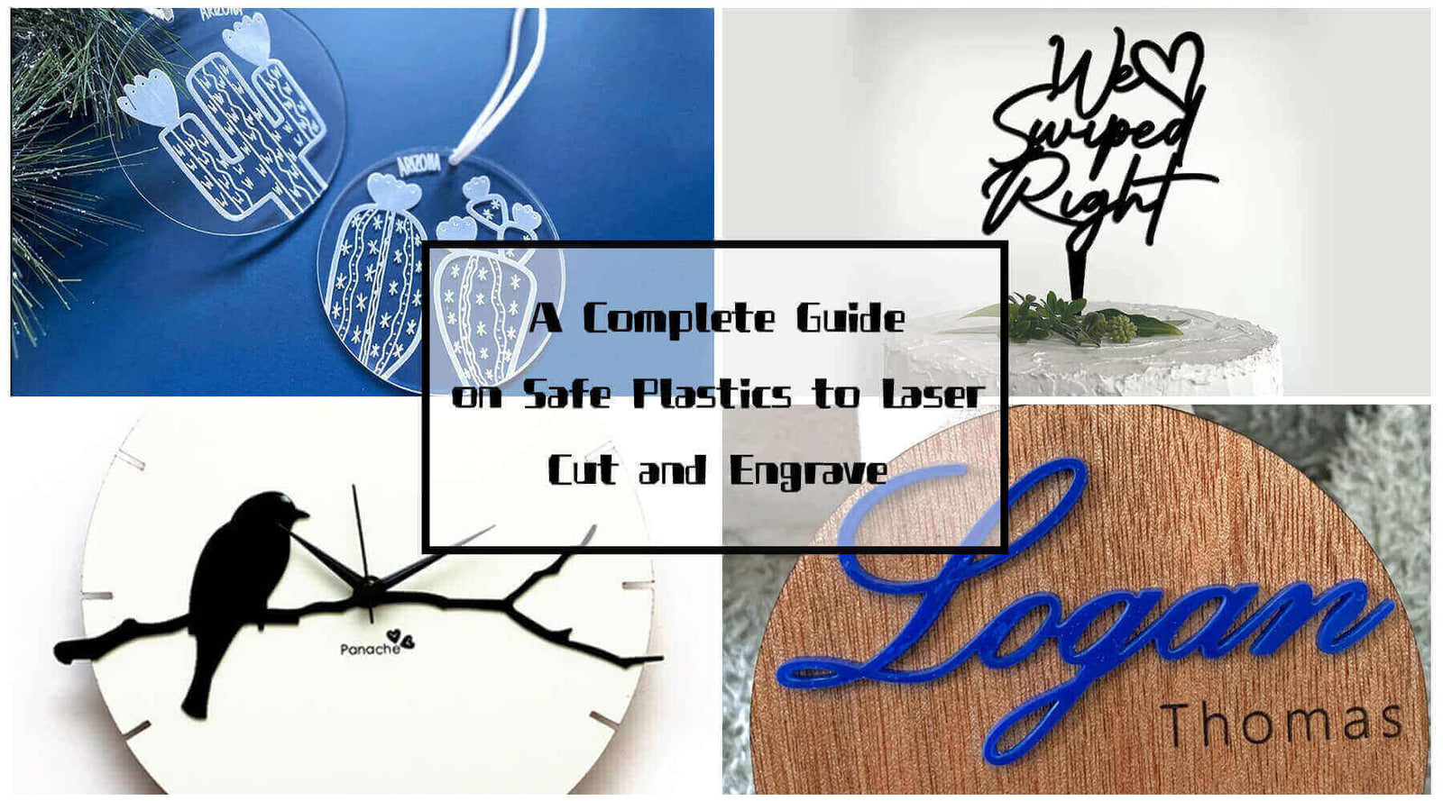 A Complete Guide on Safe Pastics to Laser Cut and Engrave