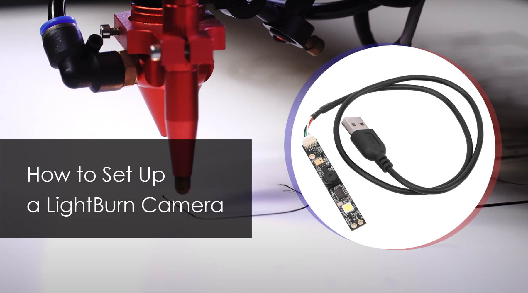 How to Set Up a LightBurn Camera – Monport UK